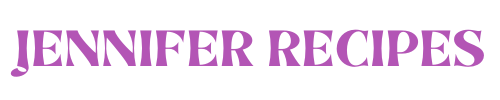 Jennifer Recipes